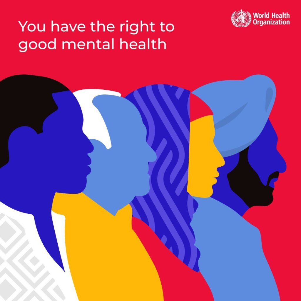 World Mental Health Day with the theme: "Mental health is a universal human right."